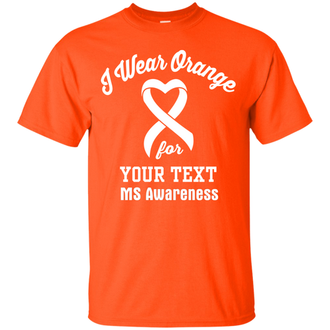 I Wear Orange Customizable T-shirt... MS Awareness - The Awareness Store