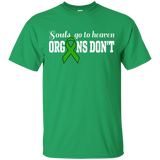 Souls go to Heaven Organs Don't... T-Shirt - The Awareness Store