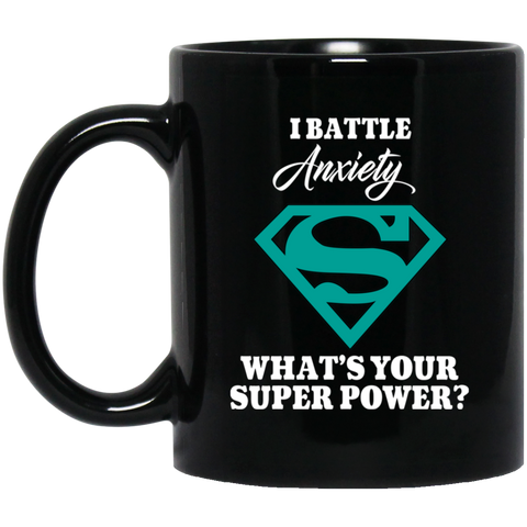 I Battle Anxiety! Anxiety Awareness Mug - The Awareness Store