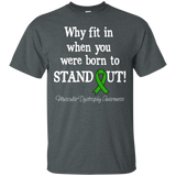 Born To Stand Out! Muscular Dystrophy Awareness T-Shirt - The Awareness Store