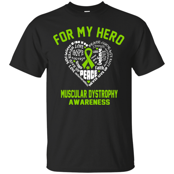 For My Hero...Muscular Dystrophy Awareness T-Shirt - The Awareness Store