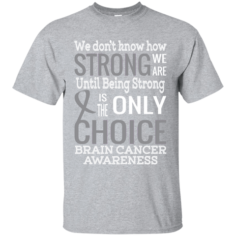 How Strong we are! Brain Cancer Awareness T-Shirt - The Awareness Store