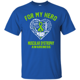 For My Hero...Muscular Dystrophy Awareness T-Shirt - The Awareness Store
