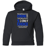 We don't know how Strong we are...Colon Cancer Awareness Kids Collection - The Awareness Store
