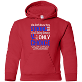 We don't know how Strong we are...Colon Cancer Awareness Kids Collection - The Awareness Store