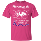 More than meets the Eye! Fibromyalgia Awareness T-shirt