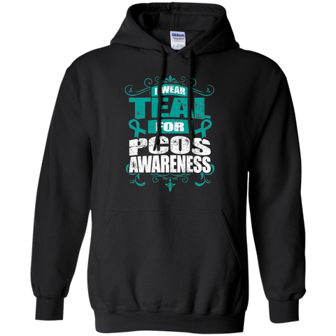 I Wear Teal for PCOS Awareness! Hoodie