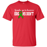 Souls go to Heaven Organs Don't... T-Shirt - The Awareness Store