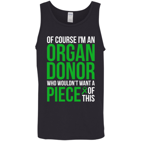 Of course I’m an Organ Donor! - Unisex Tank Top - The Awareness Store