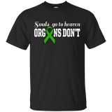 Souls go to Heaven Organs Don't... T-Shirt - The Awareness Store