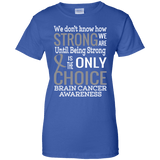 How Strong we are! Brain Cancer Awareness T-Shirt