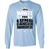 I Wear White for Lung Cancer Awareness! Long Sleeve T-Shirt