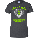 For My Hero...Muscular Dystrophy Awareness T-Shirt - The Awareness Store