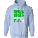 Of course I’m an Organ Donor! - Unisex Hoodie - The Awareness Store