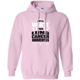 I Wear White for Lung Cancer Awareness! Hoodie