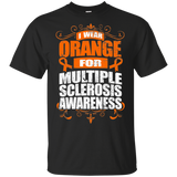 I Wear Orange for MS Awareness! T-shirt