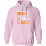 We Don't Know How Strong We Are...Leukemia Awareness Hoodie