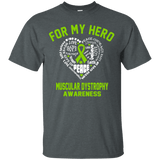 For My Hero...Muscular Dystrophy Awareness T-Shirt - The Awareness Store