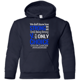 We don't know how Strong we are...Colon Cancer Awareness Kids Collection - The Awareness Store