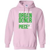 Of course I’m an Organ Donor! - Unisex Hoodie - The Awareness Store