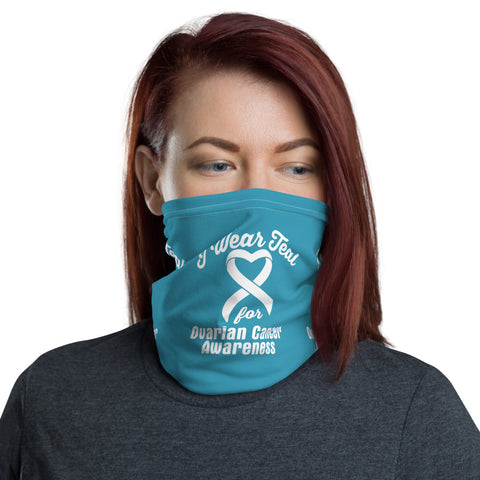Ovarian Cancer Awareness I Wear Teal Face Mask / Neck Gaiter - The Awareness Store