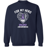 For My Hero...Epilepsy Awareness Sweatshirt