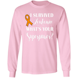 I Survived Leukemia! Long Sleeve T-Shirt