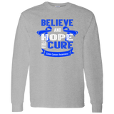 Believe & Hope for a Cure - Colon Cancer Awareness Long Sleeve