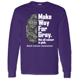 Make Way for Gray - Brain Cancer Awareness Long Sleeve T-Shirt