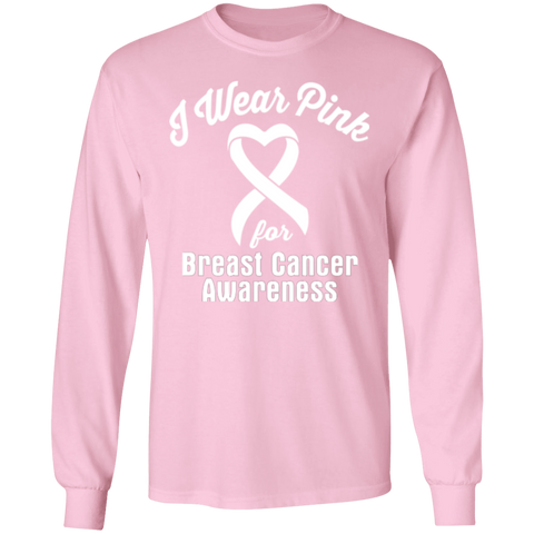 I Wear Pink For Breast Cancer Long Sleeve T-Shirt - The Awareness Store