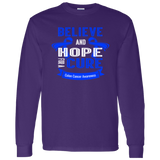 Believe & Hope for a Cure - Colon Cancer Awareness Long Sleeve