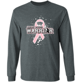 Breast Cancer Warrior! Long Sleeve