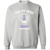 For My Hero...Epilepsy Awareness Sweatshirt