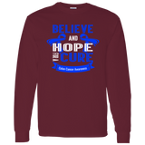 Believe & Hope for a Cure - Colon Cancer Awareness Long Sleeve