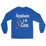 Acceptance is the Cure! Autism Awareness Long Sleeve T-shirt