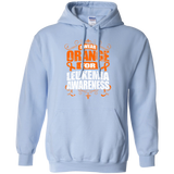 I Wear Orange for Leukemia Awareness! Hoodie