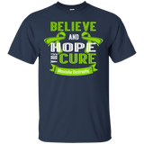 Believe & Hope For A Cure Muscular Dystrophy T-Shirt