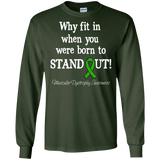 Born to Stand Out! Muscular Dystrophy Awareness Long Sleeve T-Shirt