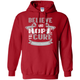 Believe & Hope For A Cure... Hoodie