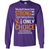 We Don't Know How Strong We Are...Leukemia Awareness Kids Collection