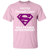 I Battle Pancreatic Cancer ... T-Shirt