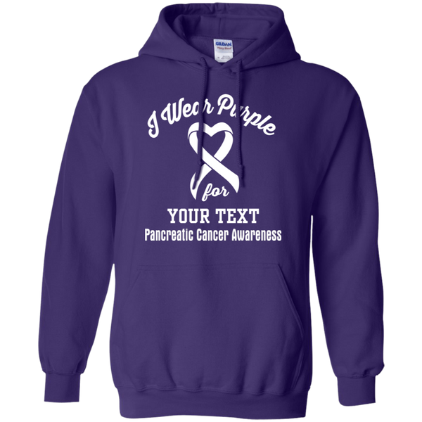 I Wear Purple For Pancreatic Cancer.. Customizable Hoodie