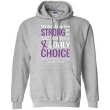 We don't know how Strong we are... Pancreatic Cancer Awareness Hoodie