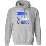 We don't know how Strong we are...Colon Cancer Awareness Hoodie