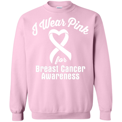 I Wear Pink For Breast Cancer Sweatshirt