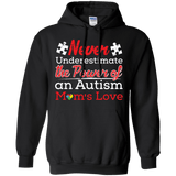 Never Under Estimate! Autism Awareness Hoodie