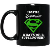 I Battle Depression! Mug