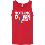 Nothing down about it! - Unisex Tank Top