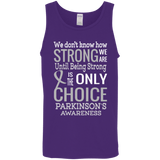 We don't know how Strong we are Parkinson's Awareness Tank Top