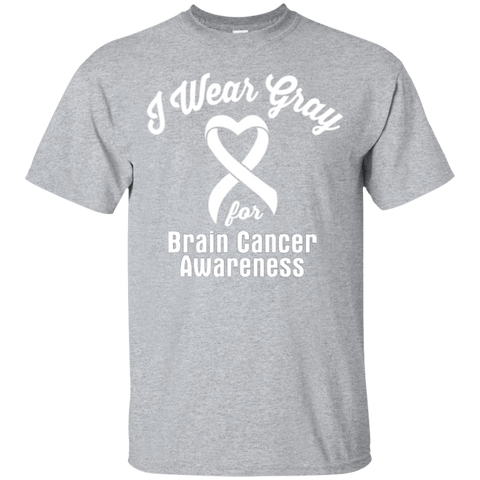 I wear Gray For Brain Cancer Awareness - T-Shirt & Hoodie Collection